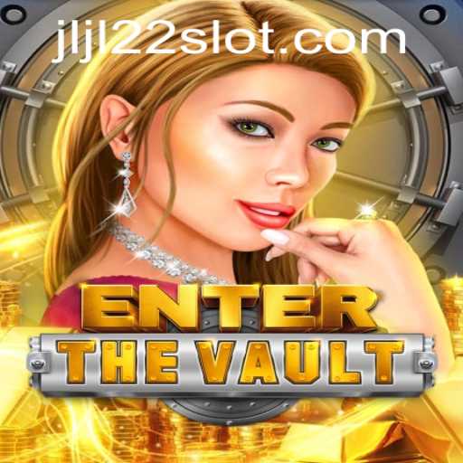 Exploring the Thrills of EntertheVault: A Comprehensive Guide