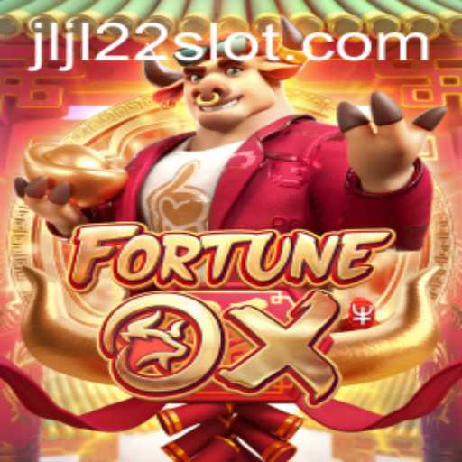 Unveiling FortuneOx: An Exciting Game Experience with JLJL22