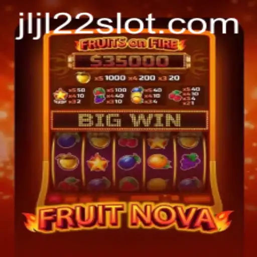 Unveiling the Exciting World of FruitNova: Gameplay, Features, and Rules