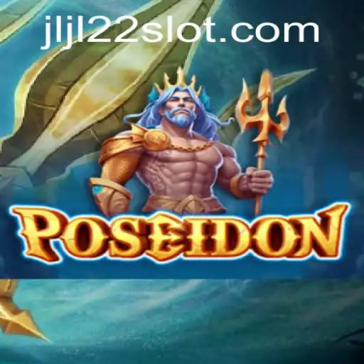 Dive into the Thrilling World of Poseidon: A Detailed Guide to JLJL22