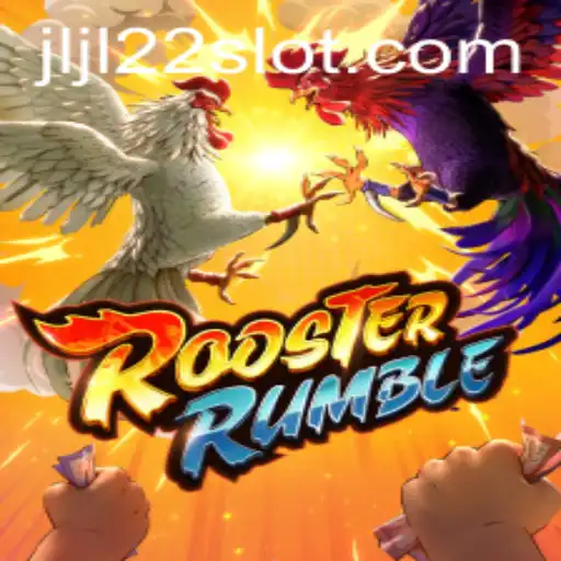 Exploring RoosterRumble: The Thrilling World of JLJL22