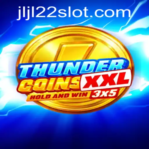 Discover the Exciting World of ThunderCoinsXxl with Keyword JLJL22